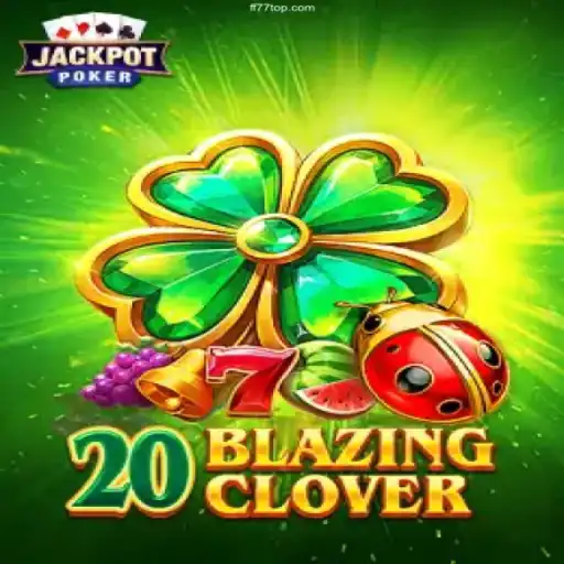 Exploring the Thrill of 20BlazingClover: A New Era in Online Gaming