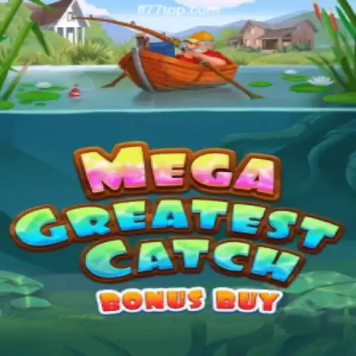 MegaGreatestCatchBonusBuy: A Thrilling Adventure in Online Gaming