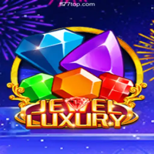 Exploring the Exquisite World of JewelLuxury in the Realm of Online Gaming